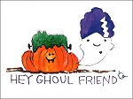 Hey Ghoul Friend